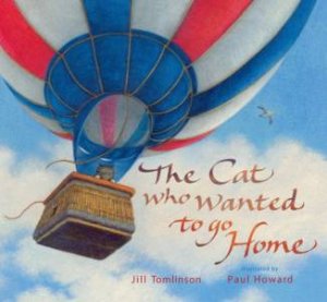 Cat Who Wanted To Go Home by Jill Tomlinson