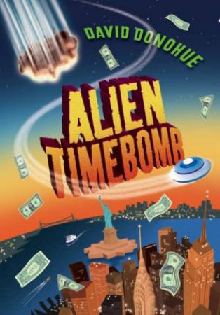 Alien Timebomb by David Donohue