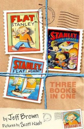 Flat Stanley: Bumper Bind Up by Jeff Brown