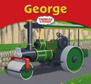 Thomas And Friends Story Library: George by Rev W Awdry