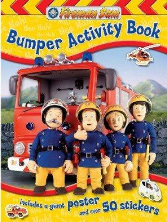 Fireman Sam Bumper Activity Boook by Various