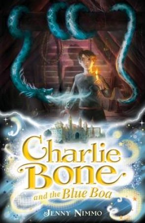 Charlie Bone And The Blue Boa by Jenny Nimmo