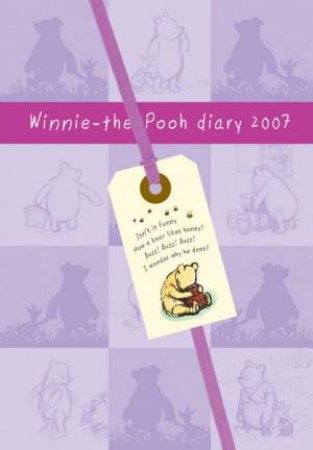 2007 Classic Winnie-The-Pooh A5 Diary by Unknown