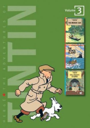 The Adventures Of Tintin: Volume 3 by Herge