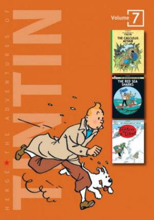 The Adventures Of Tintin: Volume 7 by Herge