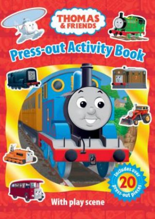 Thomas and Friends: Press-Out Activity Book by Various