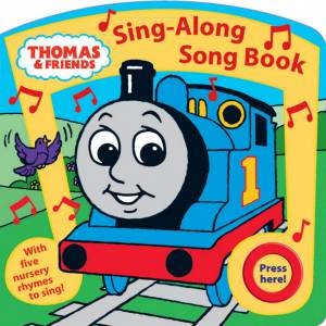 Thomas & Friends Sing-Along Song Book by None