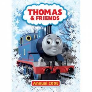 Thomas & Friends Annual 2008 by Unknown