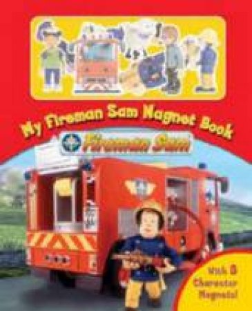 My Fireman Sam Magnet Book by None