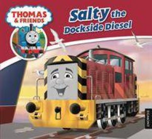 Thomas And Friends: Salty the Dockside Diesel by Various