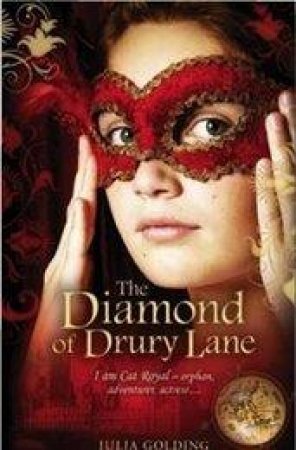 Cat Royal: The Diamond of Drury Lane by Julia Golding