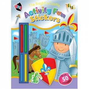 The Knights Castle: Activity Fun Stickers by Various