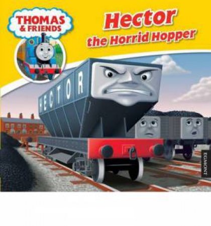 Thomas & Friends: Hector the Horrid Hopper by Various