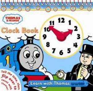 Thomas and Friends: Clock Book by Various