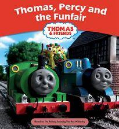 Thomas and Friends: Thomas, Percy And The Funfair by Various