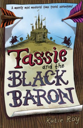 Tassie and the Black Baron by Katie Roy