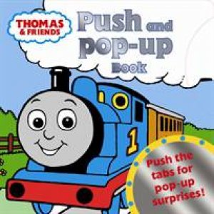 Thomas And Friends: Thomas Push And Pop-Up by Various