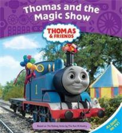 Thomas And Friends: Thomas And The Magic Show by Various