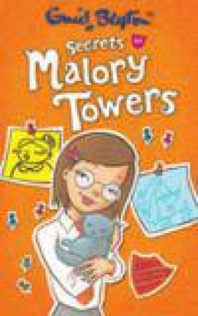 Malory Towers: Secrets at Malory Towers by Enid Blyton