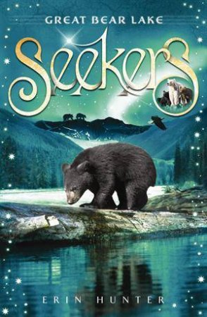 Great Bear Lake by Erin Hunter