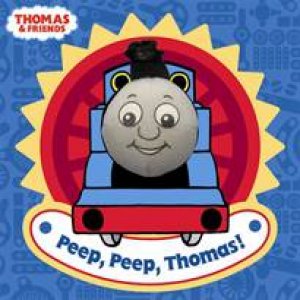 Thomas and Friends: Peep, Peep Thomas! by Various