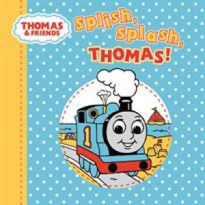 Baby Thomas Splish Splash Bath Book by Various