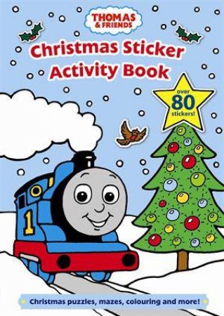 Thomas and Friends: Christmas Sticker Activity Book by Various