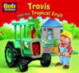 Travis And The Tropical Fruit by Various