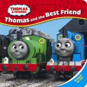 Thomas And Friends: Thomas And The Best Friend by Various