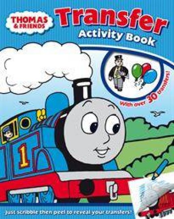 Thomas and Friends: Transfer Activity Book by Various