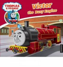 Thomas  Friends Victor the Busy Engine