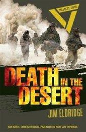 Black Ops: Death In The Desert by Jim Eldridge