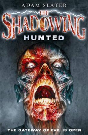 The Shadowing: Hunted by Adam Slater