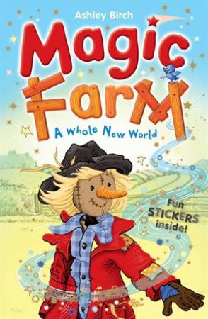 Magic Farm #2: A Big Surprise! by Ashley Birch