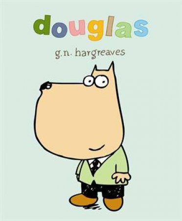 Douglas by Giles Hargreaves