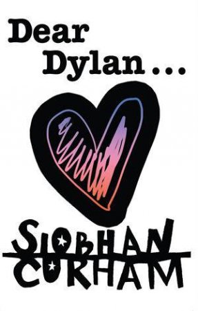 Dear Dylan by Siobhan Curham