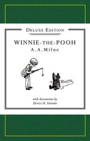 Winnie-the-Pooh Facsimile Edition by A.A. Milne