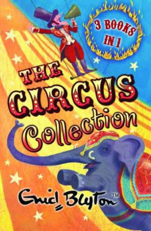 The Circus Collection by Enid Blyton