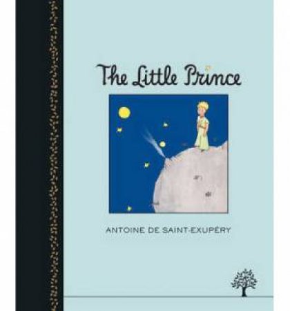 The Little Prince Classic Ed by Antoine De Saint-Exupery