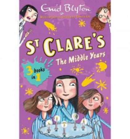 St Clares: The Middle Years by Enid Blyton