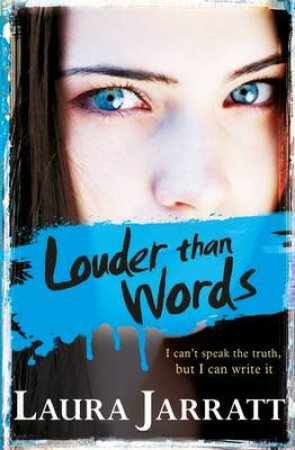 Louder Than Words by Laura Jarret