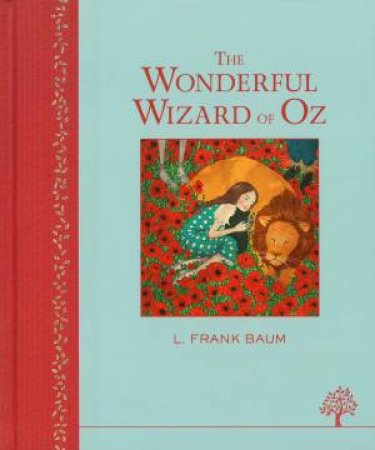 The Wonderful Wizard of Oz (Heritage) by Frank L Baum