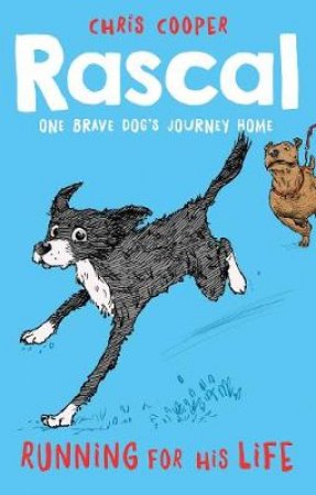 Rascal: Running for his life by Chris Cooper