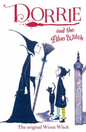 Dorrie and the Blue Witch by Patricia Coombs