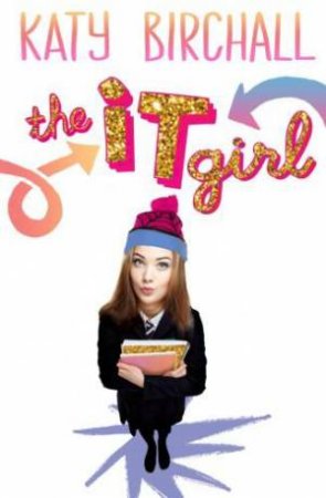 The It Girl 01 by Katy Birchall