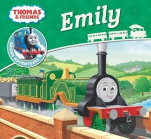 Thomas And Friends: Engine Adventures: Emily by Various