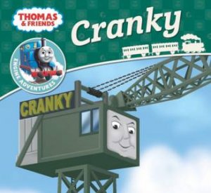 Thomas And Friends: Engine Adventures: Cranky by Various