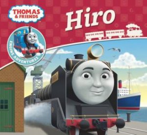 Thomas And Friends: Engine Adventures: Hiro by Various