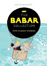 The Babar Collection Five Classic Stories