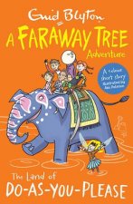 A Faraway Tree Adventure The Land Of DoAsYouPlease